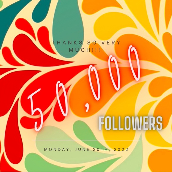 Other - REACHED 50,000 FOLLOWERS!!!